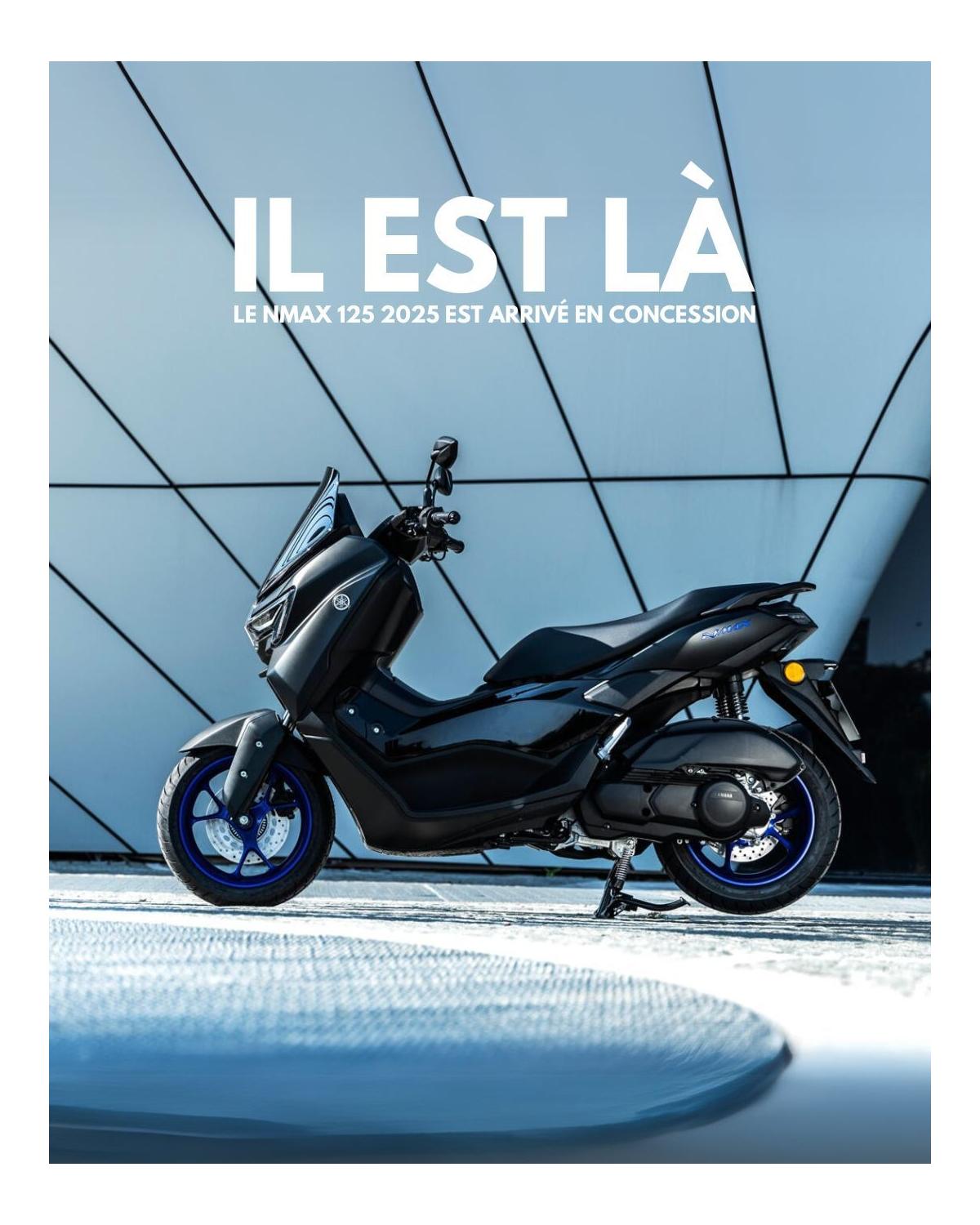 Le NMAX 125 2025 est arrivé chez Motos Sohn !